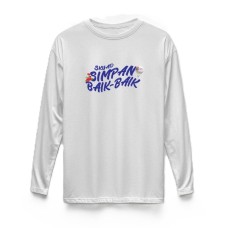 Simpan Baik-Baik - T-Shirt (Long Sleeve) White